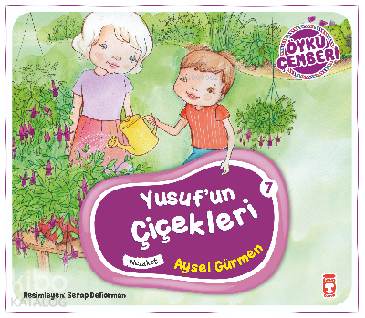 Yusuf'un Çiçekleri; Öykü Çemberi - 7