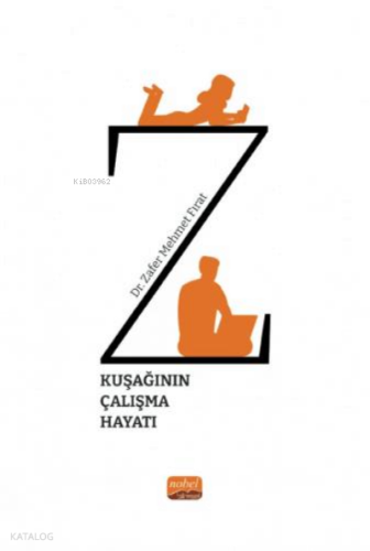 Z Kuşağının Çalışma Hayatı