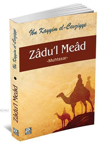 Zadu'l Mead Muhtasar (Karton Kapak) | benlikitap.com