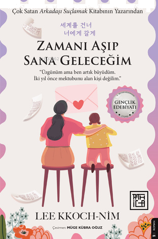 Zamanı Aşıp Sana Geleceğim