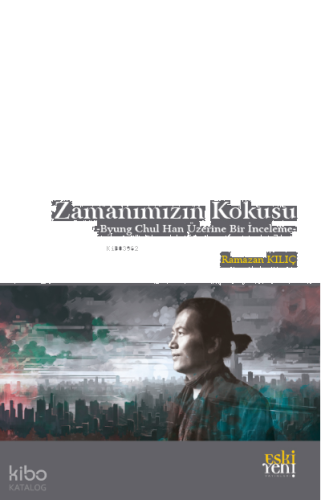 Zamanımızın Kokusu