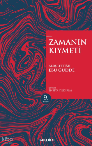 Zamanın Kıymeti (Genişletilmiş Baskı)