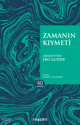 Zamanın Kıymeti (Pratik Baskı)