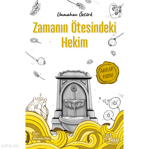 Zamanın Ötesindeki Hekim | benlikitap.com