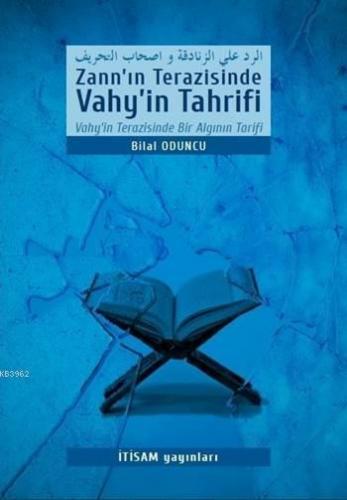 Zann'ın Terazisinde Vahy'in Tahrifi | benlikitap.com