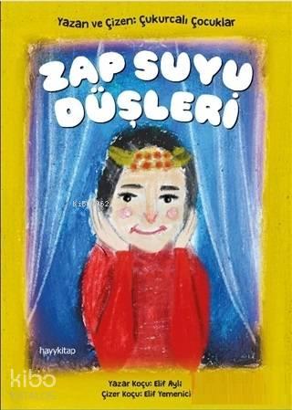 Zap Suyu Düşleri