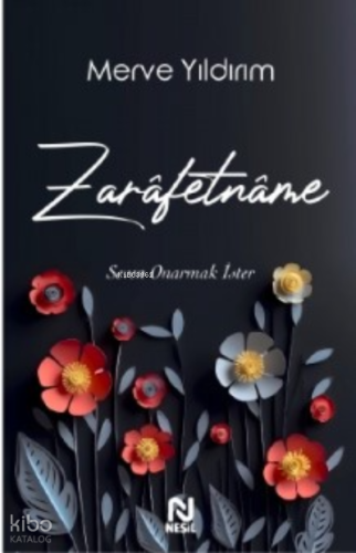 Zarâfetnâme – Seven Onarmak İster