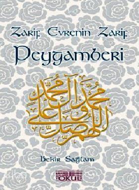Zarif Evrenin Zarif Peygamberi