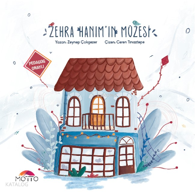 Zehra Hanım'ın Müzesi