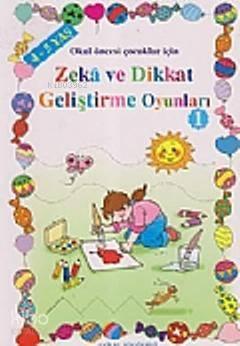 Zeka ve Dikkat Geliştirme Oyunları (4-5 Yaş ) | benlikitap.com
