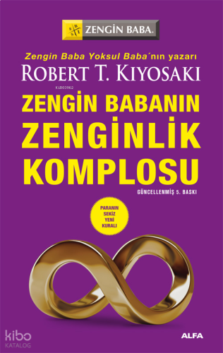 Zengin Babanın Zenginlik Komplosu