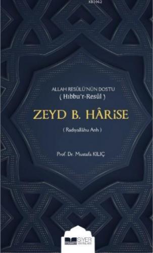Zeyd b. Harise | benlikitap.com