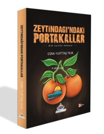 Zeytindağı’ndaki Portakallar | benlikitap.com