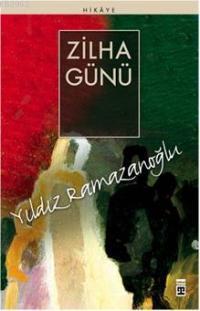 Zilha Günü | benlikitap.com