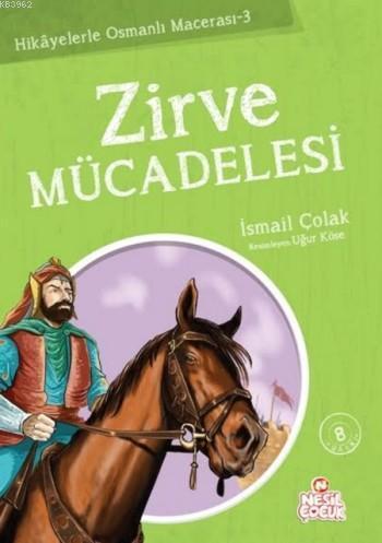 Zirve Mücadelesi | benlikitap.com