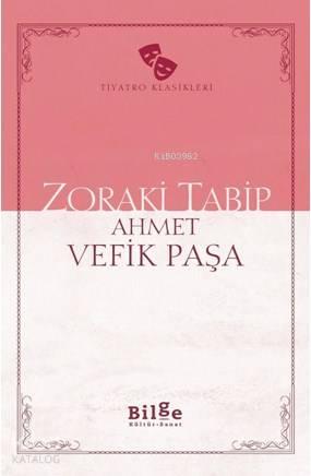 Zoraki Tabip; Sadeleştirilmiş Metin