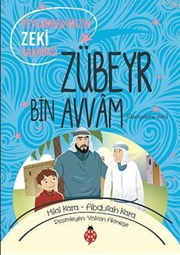 Zübeyr Bin Avvam | benlikitap.com
