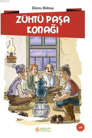 Zühtü Paşa Konağı | benlikitap.com