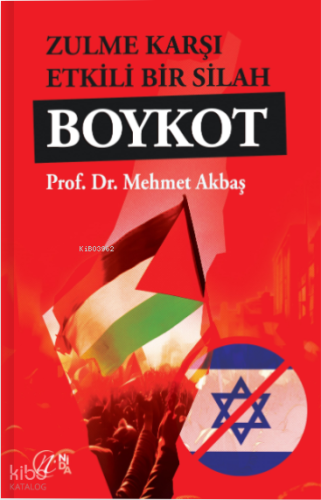 Zulme Karşı Etkili Bir Silah Boykot | benlikitap.com